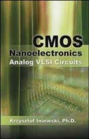 CMOS Nanoelectronics: Analog and RF VLSI Circuits