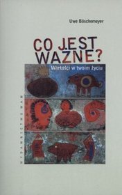 Co jest ważne?