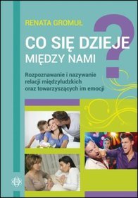 Co się dzieje między nami rozpoznawaniei nazywanie relacji międzyludzkich