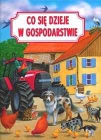 Co się dzieje w gospodarstwie
