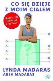 Co się dzieje z moim ciałem