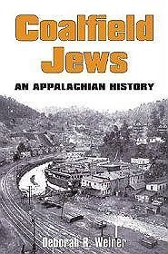 Coalfield Jews: An Appalachian History