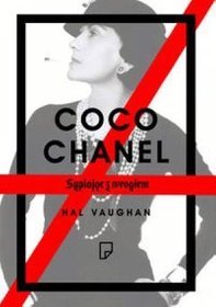 Coco Chanel. Sypiając z wrogiem