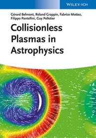 Collisionless Plasmas