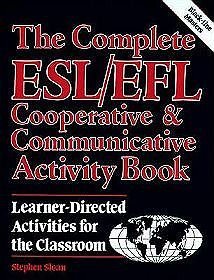 Complete ESL/EFL Cooperative  Communic Activity Book