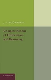 Comptes Rendus of Observation and Reasoning