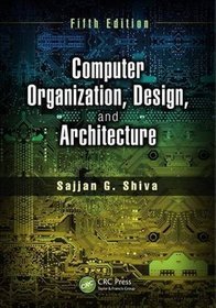 Computer Organization, Design, and Architecture