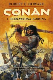 Conan i skrwawiona korona