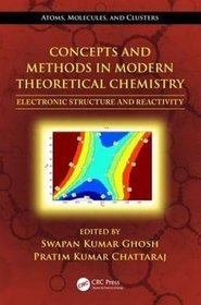 Concepts and Methods in Modern Theoretical Chemistry, Volume 1: Volume 1