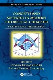 Concepts and Methods in Modern Theoretical Chemistry, Volume II: Volume 2