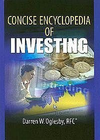 Concise Encyclopedia of Investing