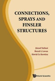 Connections, Sprays, and Finsler Structures