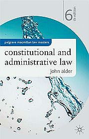 Constitutional And Administrative Law, 6th Edition