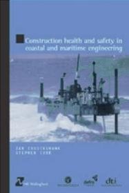 Construction Health and Safety in Coastal and Maritime Engineering