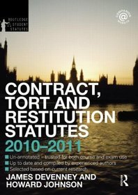 Contract Tort and Restitution Statutes 2010-2011