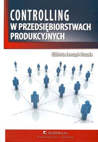 Controlling w przedsiębiorstwach produkcyjnych