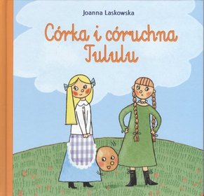 Córka i córuchna Tululu