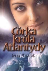 Córka króla Atlantydy