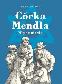 Córka Mendla Wspomnienia