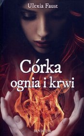 Córka ognia i krwi