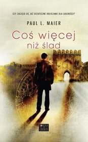 Coś więcej niż ślad