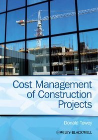 Cost Management of Construction Projects