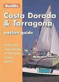 Costa Dorada and Tarragona Pocket Guide