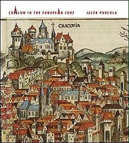 Cracow in the European Core (wersja angielska)