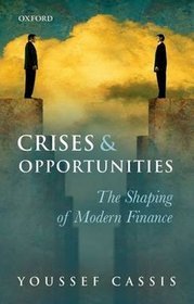 Crises and Opportunities