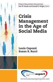 Crisis Management in the Age of Social Media