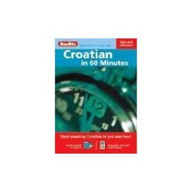 Croatian Berlitz in 60 Minutes Audiobook