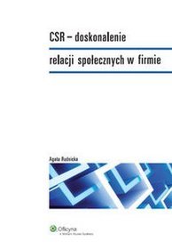 CSR doskonalenie relacji społecznych w firmie