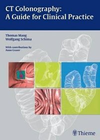 CT Colonography: a Guide to Clinical Practice