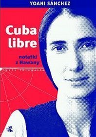 Cuba libre Notatki z Hawany