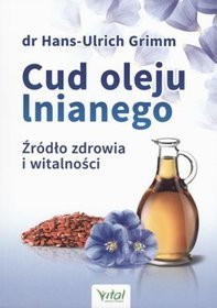 Cud oleju lnianego