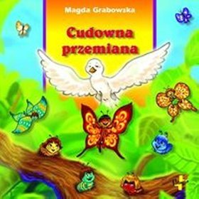 Cudowna przemiana