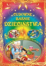 Cudowne Baśnie Dzieciństwa