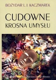 Cudowne krosna umysłu