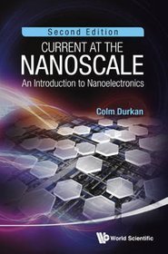 Current at the Nanoscale