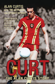 Curt: The Alan Curtis Story