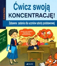 ĆWICZ SWOJĄ KONCENTRAJCĘ