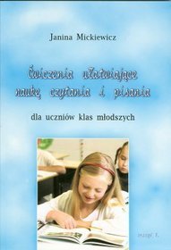 Ćwiczenia ułatwiające naukę czytania i pisania dla uczniów klas młodszych. Zeszyt 2