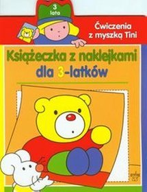 Ćwiczenia z myszką Tini Książeczka z naklejkami dla 3-latków