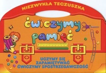 Ćwiczymy pamięć. Niezwykła teczuszka