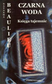 Czarna woda. Księga tajemnic