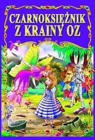 Czarnoksiężnik z krainy Oz