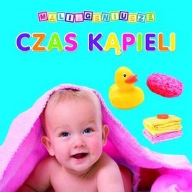 Czas kąpieli. Mali geniusze