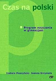 Czas na polski. Program nauczania. Gimnazjum