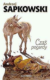 Czas pogardy tom 4 sagi o wiedźminie