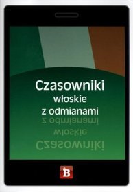 Czasowniki włoskie z odmianami